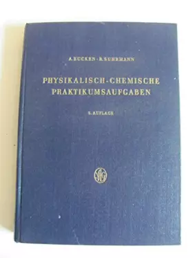 Couverture du produit · Physikalisch-chemische Praktikumsaufgaben