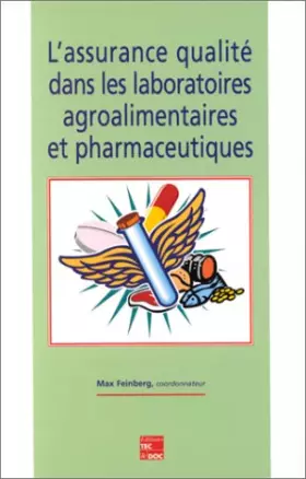 Couverture du produit · L'assurance qualité dans les laboratoires agroalimentaires et pharmaceutiques