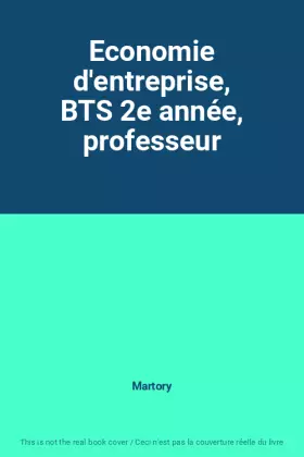 Couverture du produit · Economie d'entreprise, BTS 2e année, professeur