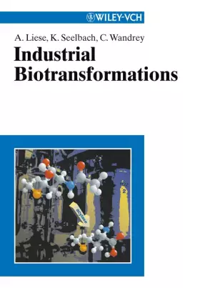 Couverture du produit · Industrial Biotransformations: A Comprehensive Handbook (Wiley-Vch)