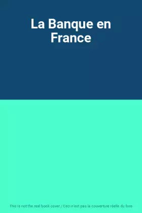 Couverture du produit · La Banque en France