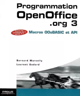 Couverture du produit · Programmation OpenOffice.org 3 : Macros OOoBasic et API