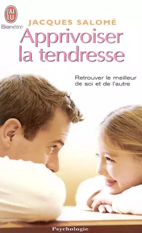 Couverture du produit · Apprivoiser la tendresse