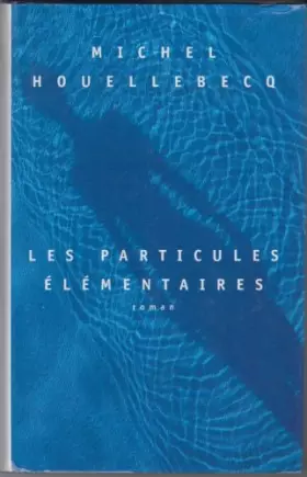 Couverture du produit · Les particules élémentaires
