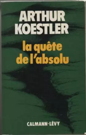 Couverture du produit · La Quête de l'absolu