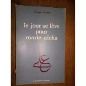 Couverture du produit · Le Jour se lève pour Marie-Aïcha