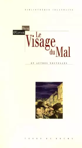 Couverture du produit · Le visage du mal : Et autres nouvelles