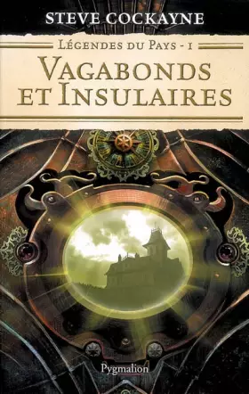 Couverture du produit · Légendes du pays, Tome 1 : Vagabonds et insulaires