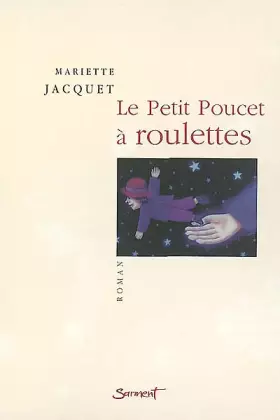 Couverture du produit · Le Petit Poucet à roulettes
