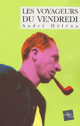 Couverture du produit · Les Voyageurs du vendredi