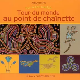 Couverture du produit · Tour du monde au point de Chaînette