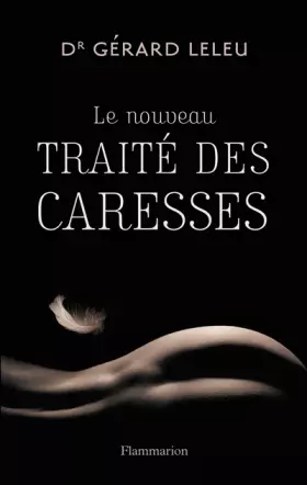 Couverture du produit · Le Nouveau Traité des caresses