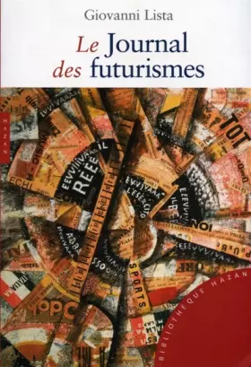 Couverture du produit · Le journal des futurismes