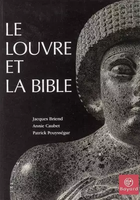 Couverture du produit · Le Louvre et la Bible