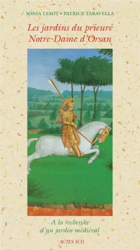Couverture du produit · Les jardins du prieuré Notre-Dame d'Orsan