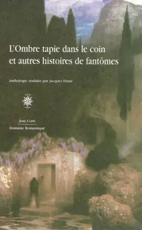 Couverture du produit · L'ombre tapie dans le coin et autres histoires de fantômes