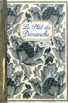 Couverture du produit · Le Plat du dimanche