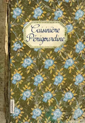 Couverture du produit · CUISINIERE PERIGOURDINE
