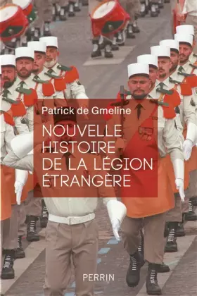 Couverture du produit · Nouvelle histoire de la Légion étrangère
