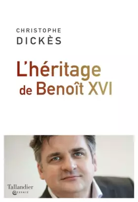 Couverture du produit · L’héritage de Benoît XVI