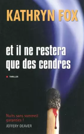 Couverture du produit · Et il ne restera que des cendres