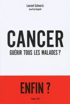 Couverture du produit · Cancer guérir tous les malades ?