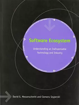 Couverture du produit · Software Ecosystem: Understanding an Indispensable Technology and Industry