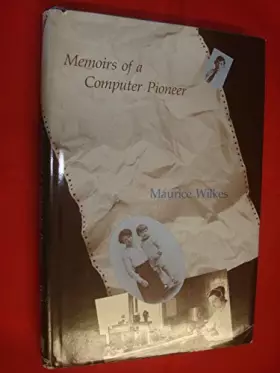 Couverture du produit · Memoirs of a Computer Pioneer (History of Computing)