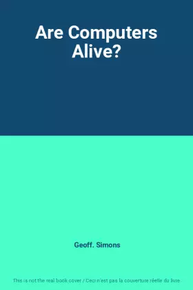 Couverture du produit · Are Computers Alive?