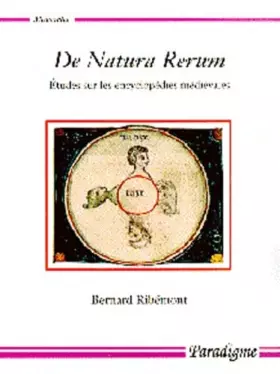 Couverture du produit · De Natura Rerum. Etudes sur les encyclopédies médiévales