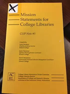Couverture du produit · Mission Statements for College Libraries
