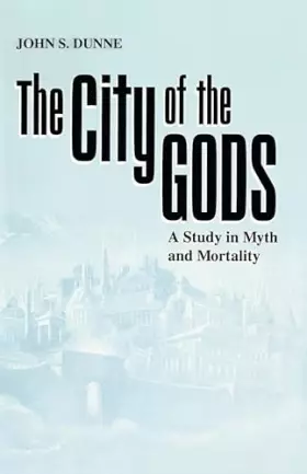 Couverture du produit · City of the Gods, The: A Study in Myth and Mortality