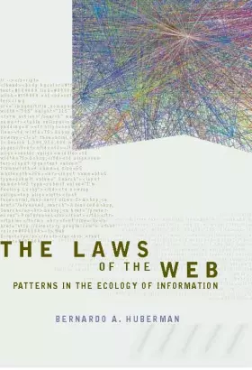 Couverture du produit · The Laws of the Web: Patterns in the Ecology of Information