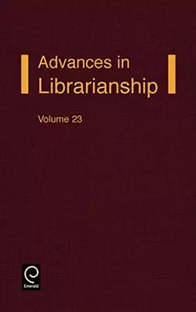 Couverture du produit · Advances in Librarianship (Advances in Librarianship, 23)