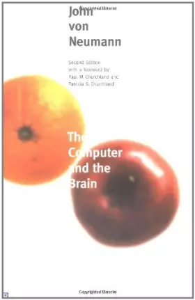 Couverture du produit · The Computer and the Brain: Second Edition (Mrs. Hepsa Ely Silliman Memorial Lectures)