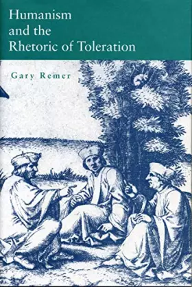 Couverture du produit · Humanism and the Rhetoric of Toleration