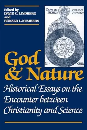 Couverture du produit · God and Nature: Historical Essays on the Encounter between Christianity and Science