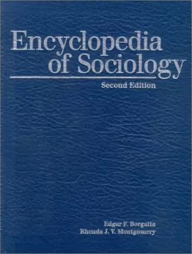 Couverture du produit · Encyclopedia of Sociology, Vol. 4, 2nd Edition