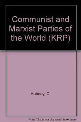 Couverture du produit · Communist and Marxist Parties of the World (Keesing's Reference Publication)