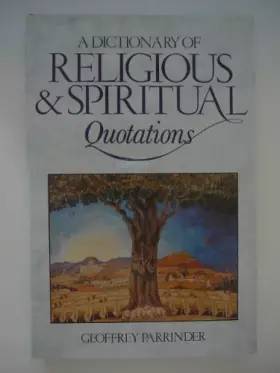 Couverture du produit · A Dictionary of Religious & Spiritual Quotations