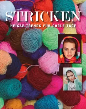 Couverture du produit · Stricken - heiße Trends für coole Girls