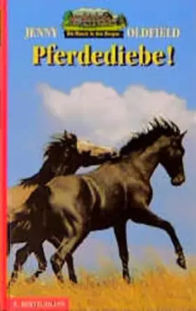 Couverture du produit · Die Ranch in den Bergen, Bd.3, Pferdediebe!: Aus d. Engl. v. Birgit van der Avoort