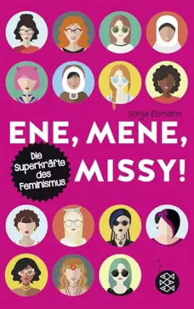 Couverture du produit · Ene, mene, Missy. Die Superkräfte des Feminismus