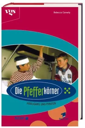 Couverture du produit · Die Pfefferkörner, Hooligans und Piraten