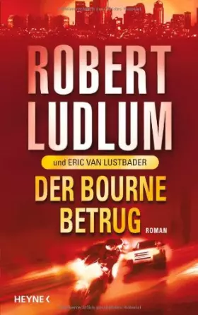 Couverture du produit · Der Bourne Betrug: Roman