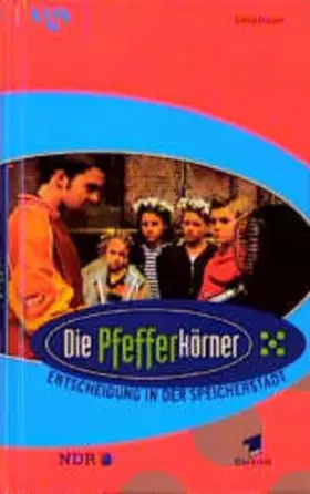 Couverture du produit · Die Pfefferkörner, Entscheidung in der Speicherstadt