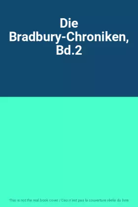 Couverture du produit · Die Bradbury-Chroniken, Bd.2