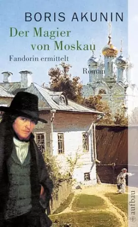 Couverture du produit · Der Magier von Moskau: Fandorin ermittelt. Roman