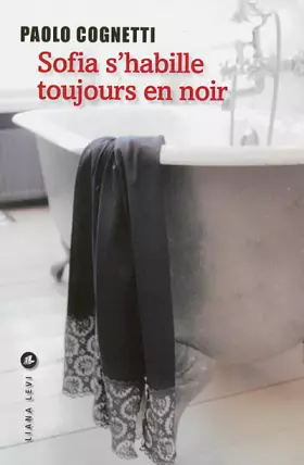 Couverture du produit · Sofia s'habille toujours en noir