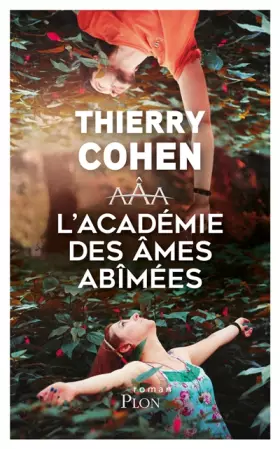Couverture du produit · L'Académie des âmes abîmées